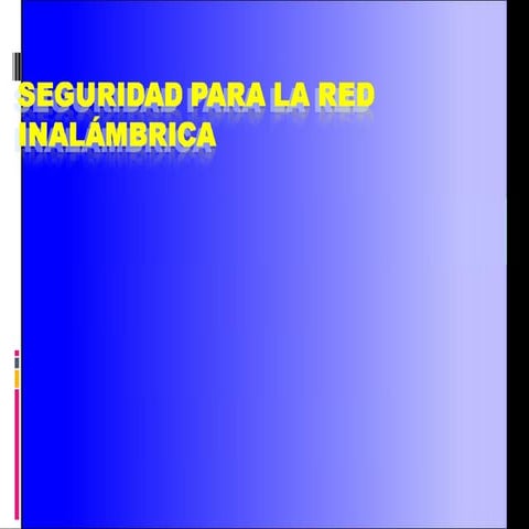 Seguridad en redes inalambricas