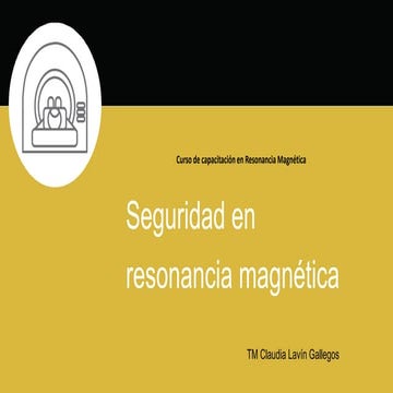 Seguridad en resonancia