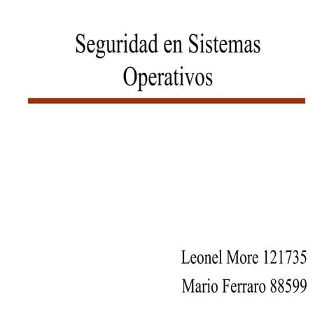 Seguridad en sistemas operativos
