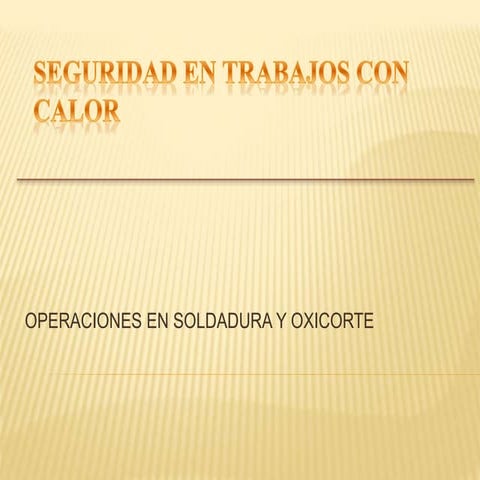 Seguridad en Trabajos de Soldadura.pptx
