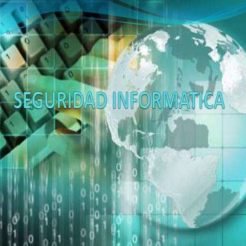Seguridad informatica