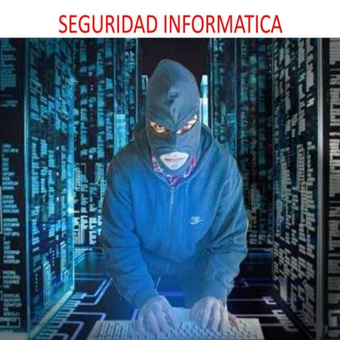 Seguridad informatica