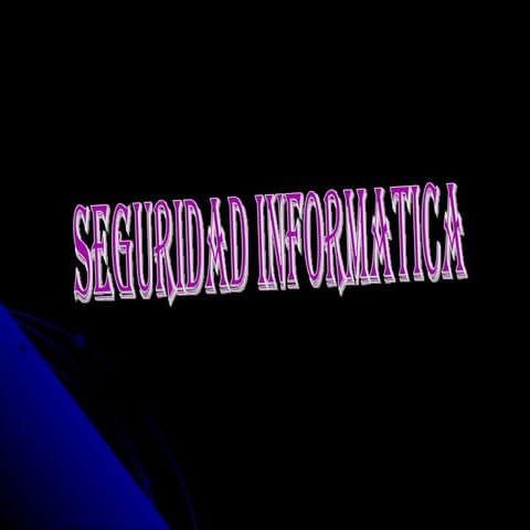 Seguridad informatica 2