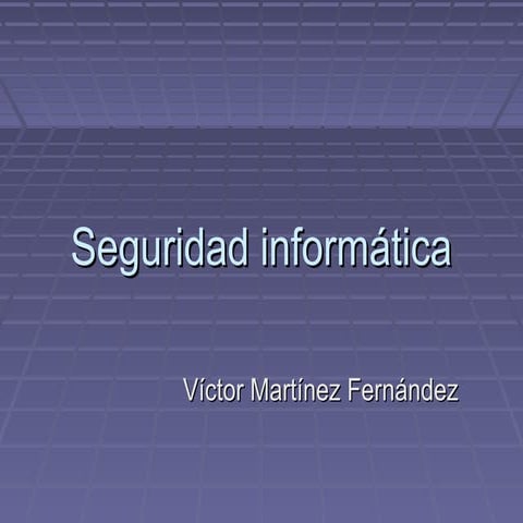 Power Point de la seguridad informática