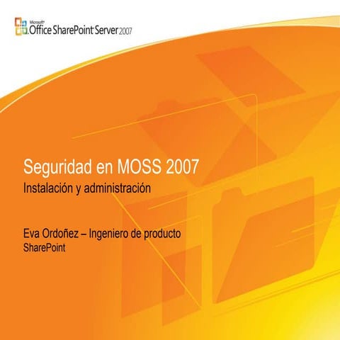 Seguridad MOSS2007