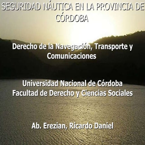  SEGURIDAD NÁUTICA EN LA PROVINCIA DE CÓRDOBA