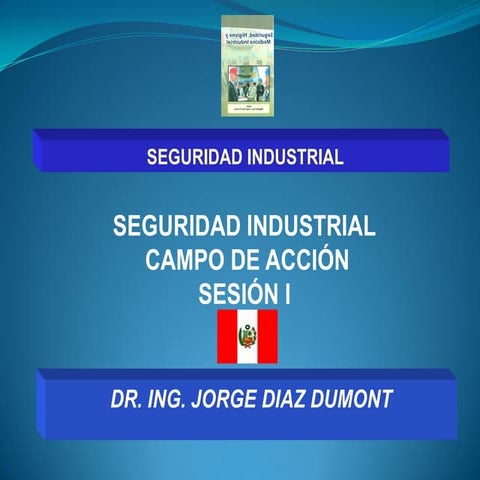 Seguridad uc sesion 1 a seguridad industrial publicar