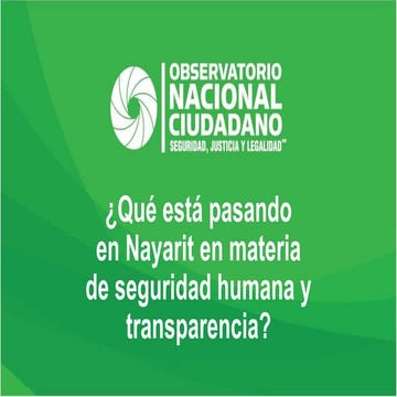 Seguridad y transparencia en Nayarit