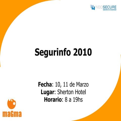 Segurinfo 2010   Neosecure