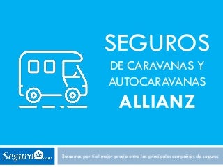 Seguros para caravanas y autocaravanas Allianz