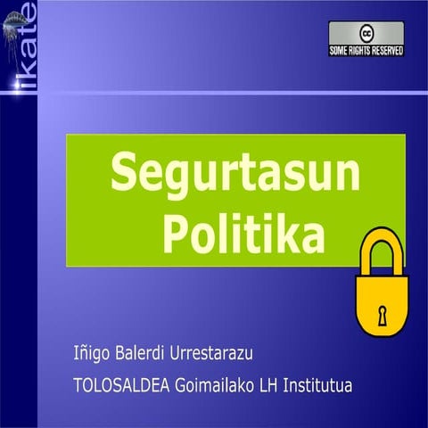 Segurtasun Politika. ISO 17.799