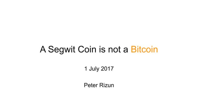 A Segwit Coin is not a Bitcoin
