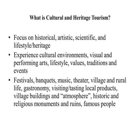 CULTURE AND HERITAGE TOURISM