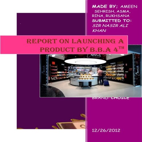 report on launching of new product