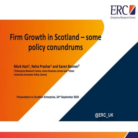 Firm Growth in Scotland – some policy conundrums
