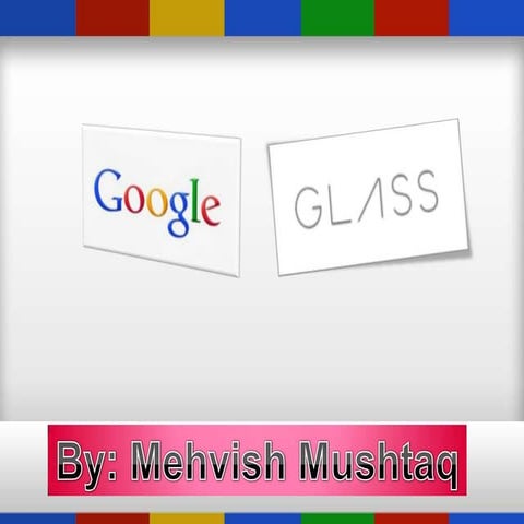 Google Glass