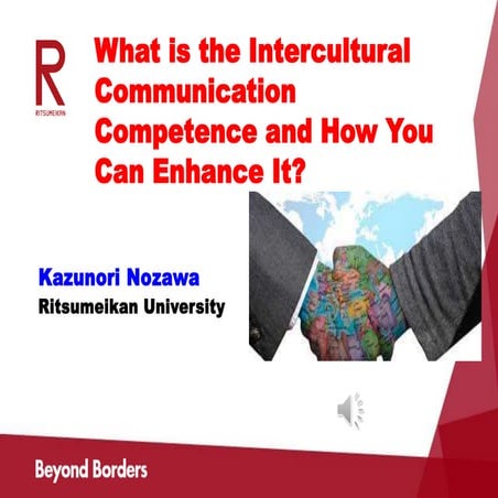 What is the Intercultural Communication Competence and How You Can Enhance It?