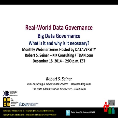 Real-World Data Governance Webinar: Big Data Governance - What Is It and Why ...
