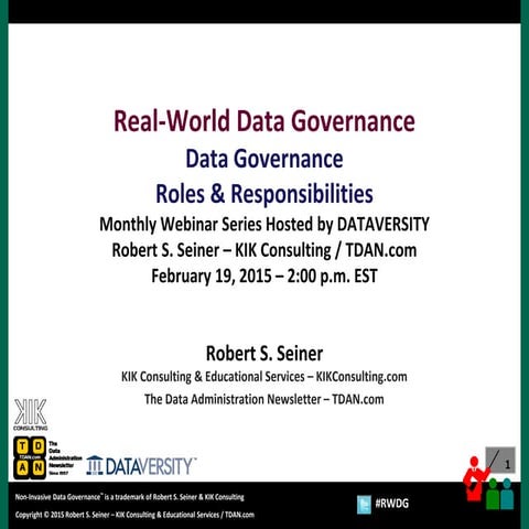 Real-World Data Governance: Data Governance Roles & Responsibilities