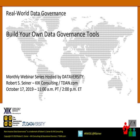 RWDG Webinar: Build Your Own Data Governance Tools
