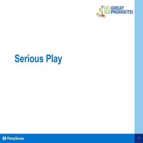 Serious Play