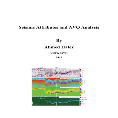 Seismic attributes and avo analysis ahmed hafez (2) | PDF