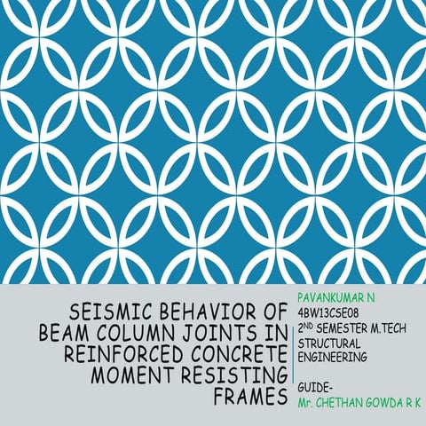 Seismic behavior of beam column Joint