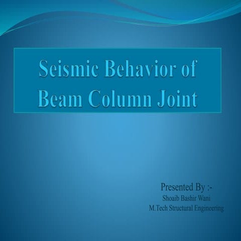 Seismic Behavior of Beam Column Joint