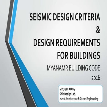 Seismic critera  & design requirements(myanmar national building code 2016)