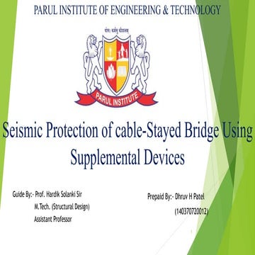 Seismic protection of cable stayed bridge using supplemental devices
