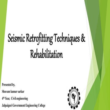 Seismic retrofitting techniques & rehabilitation