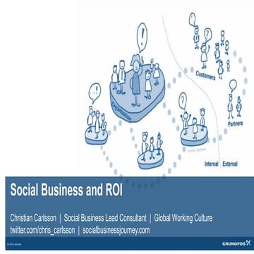 Social Business at Grundfos, May 2013, with some examples and key learnings