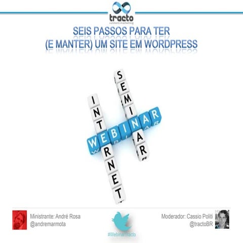 Seis passos para ter (e manter) um site com wordpress