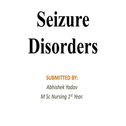 Seizure disorders