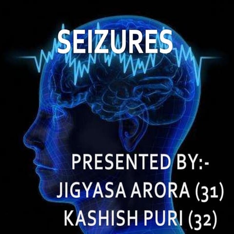 Seizures