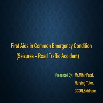 Seizures and Road Traffic Accident PPT