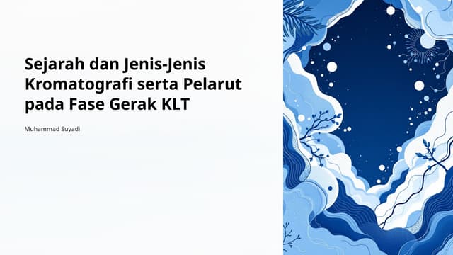 Sejarah dan Jenis-Jenis KLT Pada Metode Pemisahan.pptx