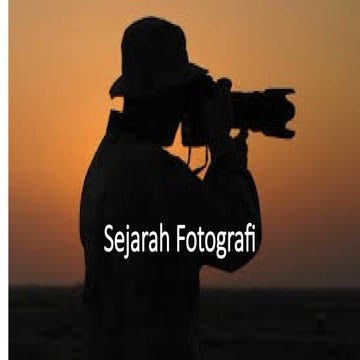 Sejarah Fotografi dalam jurusan desain komunikasi visual.pptx