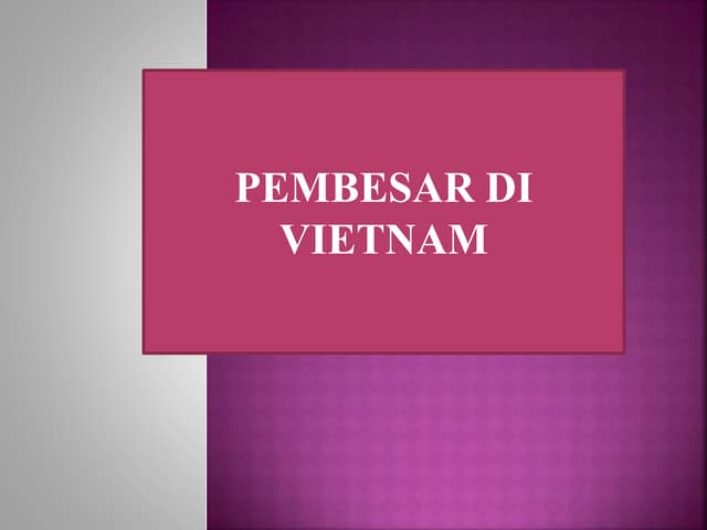 Sejarah hierarki dan peranan pembesar vietnam