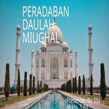 Daulah Mughal, Mughal Empire, Peradaban Islam, Sejarah Kebudayaan Islam ...