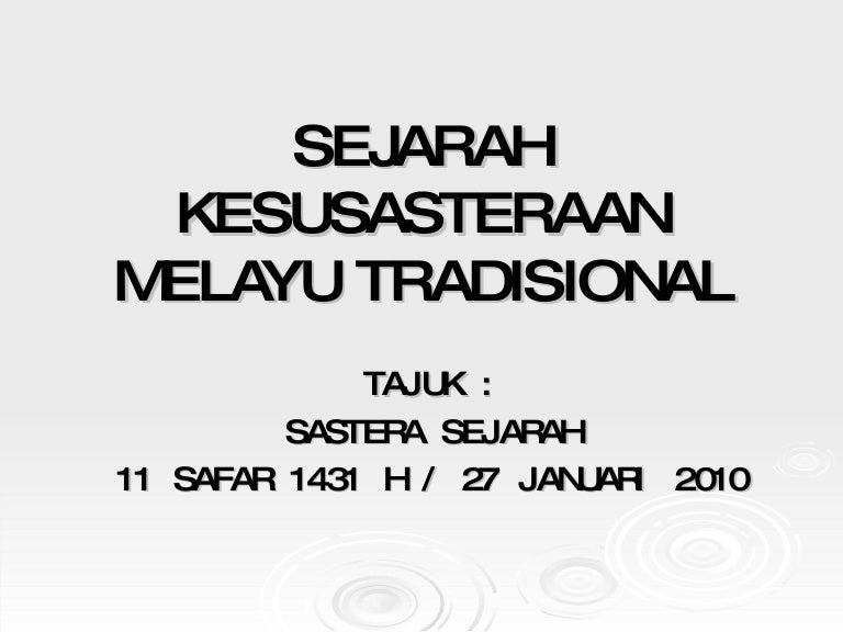 Sejarah Kesusasteraan Melayu Tradisional