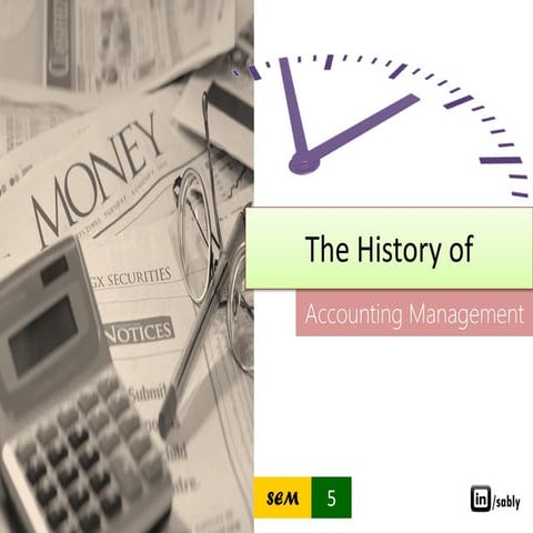 The History of Accounting Management