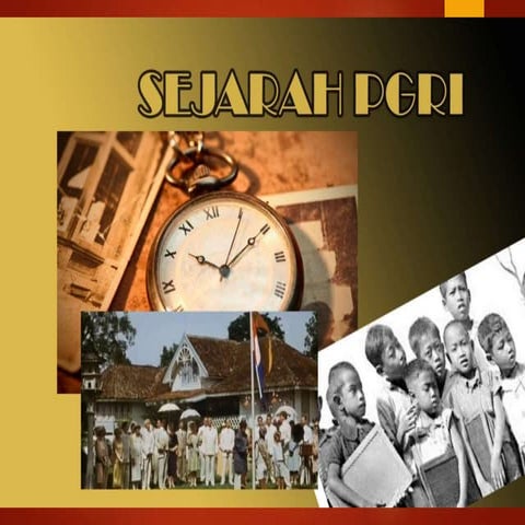 SEJARAH PGRI SEBELUM KEMERDEKAAN
