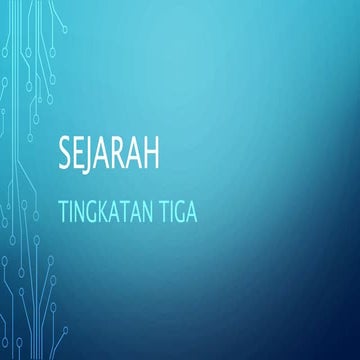 SEJARAH TINGKATAN 3.pptx