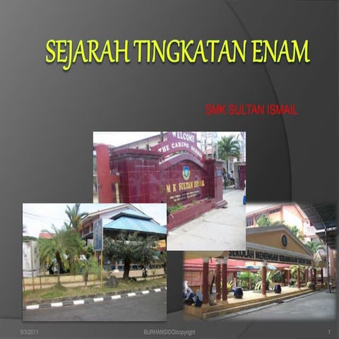 Sejarah Tingkatan Enam SMK Sultan Ismail