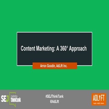 Content Marketing: A 360 Degree Approach