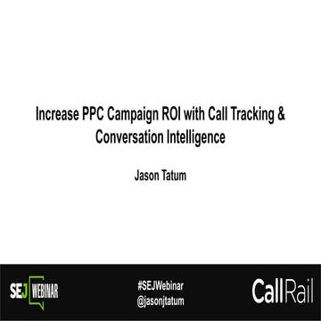 Increase PPC Campaign ROI with Call Tracking & Conversation Intelligence