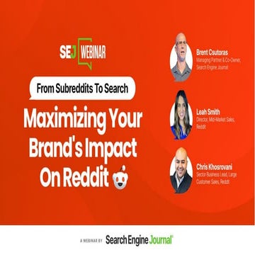From Subreddits To Search: Maximizing Your Brand's Impact On Reddit
