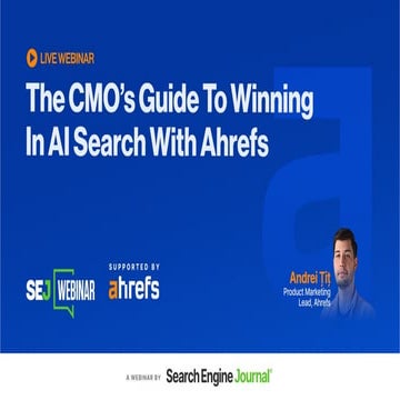 The CMO’s Guide To Winning In AI Search With Ahrefs