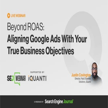 Beyond ROAS: Aligning Google Ads With Your True Business Objectives